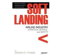 Andrew R. Thomas Soft Landing (Tascabile)