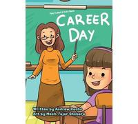 This Is Not A Kid's Book: Career Day