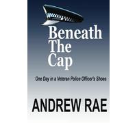Andrew Rae BENEATH The CAP (Tascabile)
