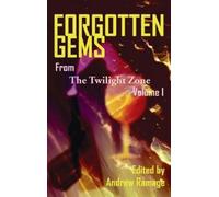 Andrew Ramage Forgotten Gems from the Twilight Zone Volume 1 (Copertina rigida)