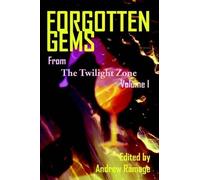 Andrew Ramage Forgotten Gems from the Twilight Zone Volume 1 (Tascabile)