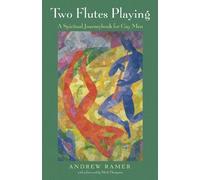 Andrew Ramer Two Flutes Playing (Tascabile)