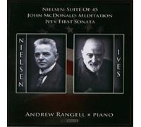 Andrew Rangell Suite Op. 45/Meditation/First Sonata (CD) Album