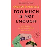 Andrew Rannells Too Much Is Not Enough (Tascabile)