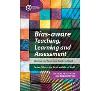 Andrew Read Donna Hurfor Bias-aware Teaching, Learning and Assessmen (Tascabile)