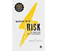 Andrew Reeves Working with Risk in Counselling and Psychother (Copertina rigida)