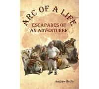 Andrew Reilly Arc of a Life (Tascabile)