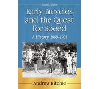 Andrew Ritchie Early Bicycles and the Quest for Speed (Tascabile)