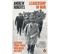 Andrew Roberts Leadership in War (Tascabile)