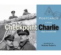 Andrew Roberts Postcards from Checkpoint Charlie (Copertina rigida)