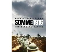 Andrew Robertshaw Somme 1916 (Tascabile)