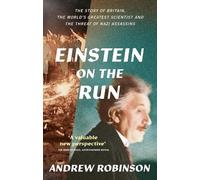Andrew Robinson Einstein on the Run (Tascabile)