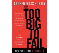 Andrew Ross Sorkin Too Big to Fail (Tascabile)