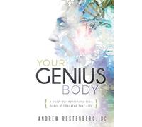 Andrew Rostenberg Your Genius Body (Tascabile)