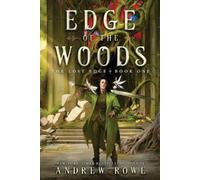 Andrew Rowe Edge of the Woods (Tascabile) Lost Edge