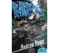Andrew Rowe The Torch that Ignites the Stars (Tascabile) Arcane Ascension
