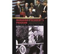 Andrew Rudalevige Managing the President's Program (Tascabile)