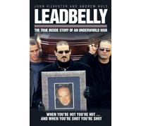 Andrew Rule John Silvester Leadbelly (Tascabile)