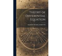 Andrew Russell Forsyth Theory of Differential Equation (Copertina rigida)