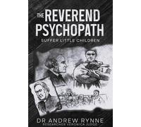 Andrew Rynne The Reverend Psychopath (Tascabile)