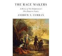 Andrew S. Curran The Race Makers (Copertina rigida)