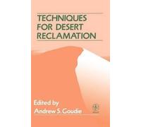 Andrew S. Goudie Techniques for Desert Reclamation (Copertina rigida)
