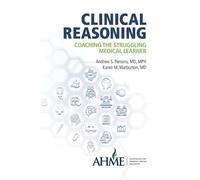 Andrew S Parsons Karen M Warburton Clinical Reasoning (Tascabile)