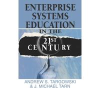 Andrew S. Targo Enterprise Systems Education in the 21st Cen (Copertina rigida)