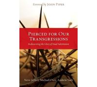 Andrew Sach Steve Jeffery Michael Ove Pierced for Our Transgression (Tascabile)