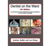 Andrew Sadler Dentist on the Ward (Tascabile)