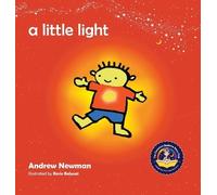 Andrew Sam Newman Rosie Balyuzi A Little Light (Copertina rigida)