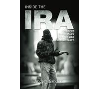 Andrew Sanders Inside the IRA (Tascabile)