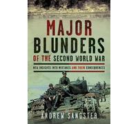 Andrew Sangster Major Blunders of the Second World War (Copertina rigida)