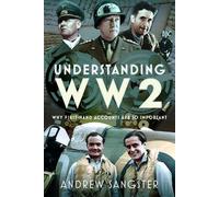 Andrew Sangster Understanding WW2 (Copertina rigida)