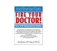 Andrew Saul Fire Your Doctor (Tascabile)