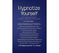 Andrew Scarpati Hypnotize Yourself for a Powerful Mindset of Health, (Tascabile)