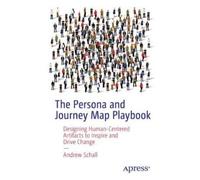 Schall Andrew Persona & Journey Map Playbook BOOK NUOVO