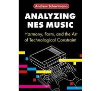 Andrew Schartmann Analyzing NES Music (Copertina rigida)