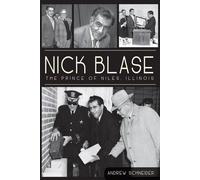 Andrew Schneider Nick Blase (Tascabile)