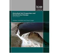 Andrew Schofiel Disturbed Soil Properties and Geotechnical De (Copertina rigida)