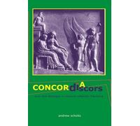Andrew Scholtz Concordia Discors (Tascabile) Hellenic Studies Series