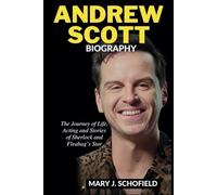 ANDREW SCOTT BIOGRAPHY: The Journey of Life, Acting and Stories of Sherlock and Fleabag’s Star