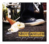Andrew, Scott - Save You From Yourself