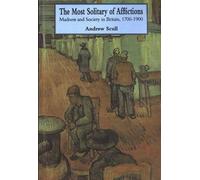 Andrew Scull Most Solitary of Afflictions (Tascabile)
