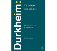 Andrew Scull Steven Lukes Durkheim and the Law (Tascabile)