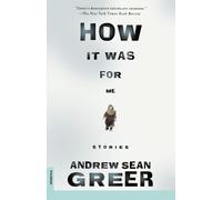 Andrew Sean Greer How It Was (Tascabile)