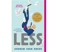 Andrew Sean Greer Less (Tascabile) Arthur Less Books