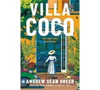 Andrew Sean Greer Villa Coco (Copertina rigida)