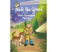 Andrew Sharmat Nate the Great and the Star-Spangled Parrot (Copertina rigida)