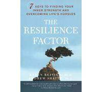 Andrew Shatte Karen Reivich The Resilience Factor (Tascabile)